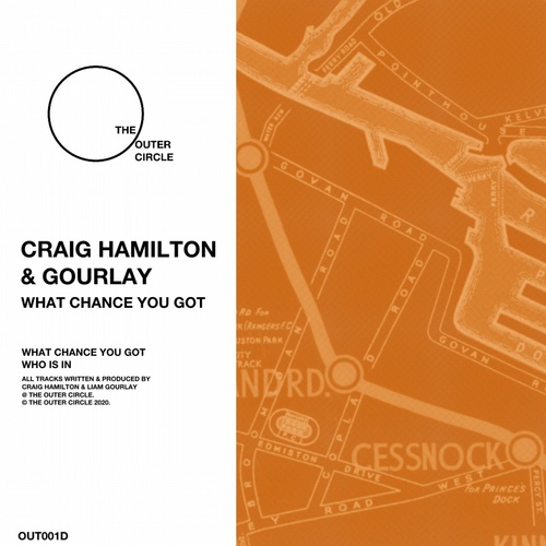 Craig Hamilton - What Chance You Got [OUT001D]